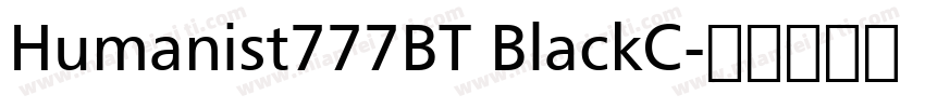 Humanist777BT BlackC字体转换